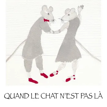 Etikett von Quand le Chat n'est pas là